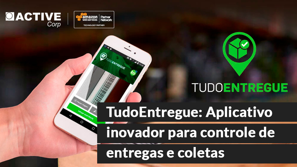 TudoEntregue: Aplicativo inovador para controle de entregas e coletas