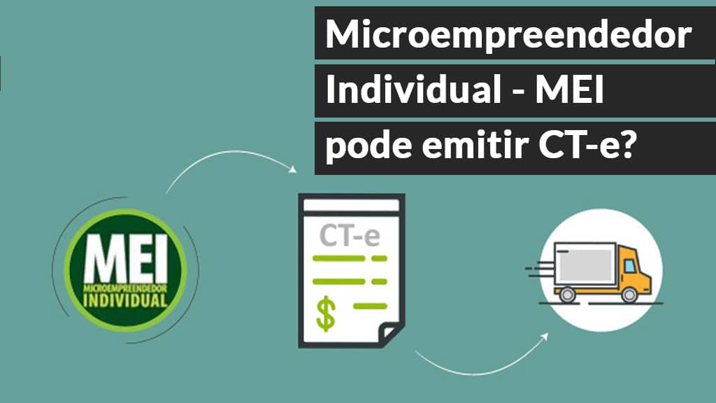 Microempreendedor Individual MEI pode emitir CTe