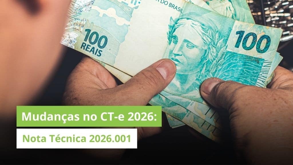Reforma Tributária e CT-e: O que muda com a Nota Técnica 2026.001 e como sua transportadora deve se preparar 